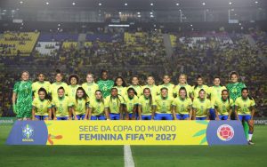 Copa do Mundo Feminina de 2027, no Brasil, já tem datas definidas pela Fifa